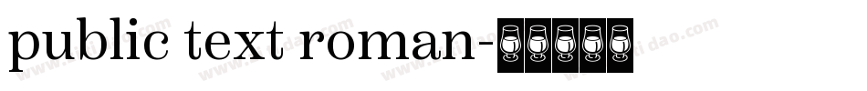public text roman字体转换